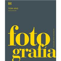 Fotografía. La historia visual definitiva