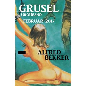 Grusel Großband Februar 2017 - 1