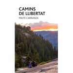 Camins de llibertat