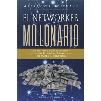 El Networker Millonario