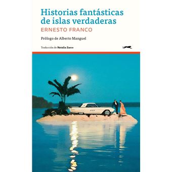 Historias Fantasticas De Islas Verdaderas