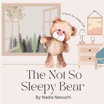 The Not So Sleepy Bear - 1