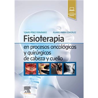 Fisioterapia en procesos oncológicos y quirúrgicos de cabeza