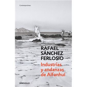 Industrias Y Andanzas De Alfanhuí