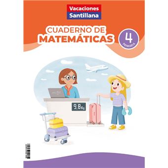 Vacaciones Santillana 4º Primaria Cuaderno de matemáticas 2026 