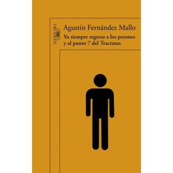 Yo siempre regreso a los pezones y al punto 7 del tractatus