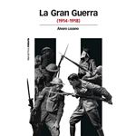 La Gran Guerra (1914-1918)