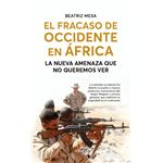 Fracaso De Occidente En Africa, El