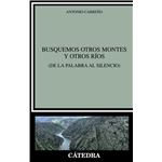 Busquemos otros montes y otros ríos