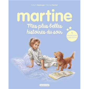 Martine. Mes plus belles histoires du soir - 1