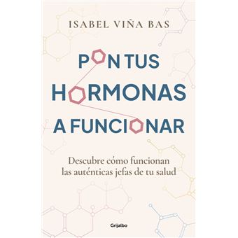 Pon tus hormonas a funcionar