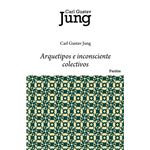 Arquetipos E Inconsciente Colectivo