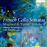 French Cello Sonatas Vol 4 - CD
