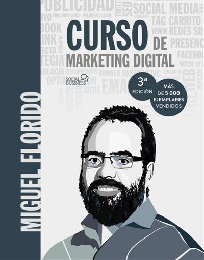 Anaya Multimedia Curso De Marketing Digital - Miguel Ángel Florido (Autor)
