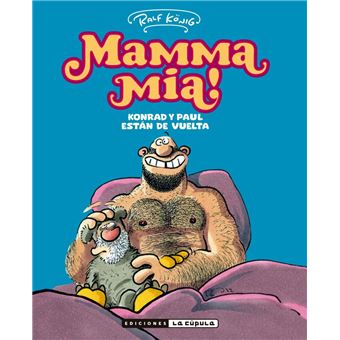Mamma Mía Konrad y Paul están de vuelta