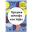 Tips Para Solter@S Con Hij@S