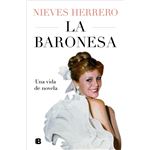 La Baronesa. Una vida de novela