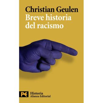 Breve historia del racismo