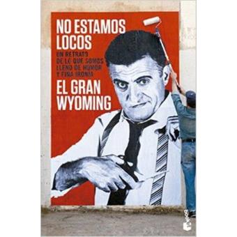 No estamos locos