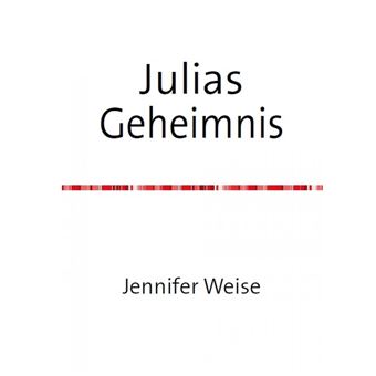 Julias Geheimnis - 1