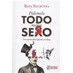 Pidemelo Todo Menos Seso