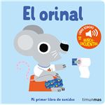 El Orinal Mi Primer Libro De Sonidos