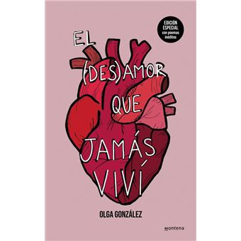 El desamor que jamás viví