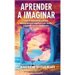 Aprender A Imaginar