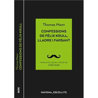 Confessions de Fèlix Krull, lladre i farsant