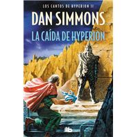 La Caída De Hyperion (Los Cantos De Hyperion 2)