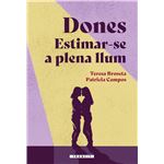 Dones. Estimar-se a plena llum