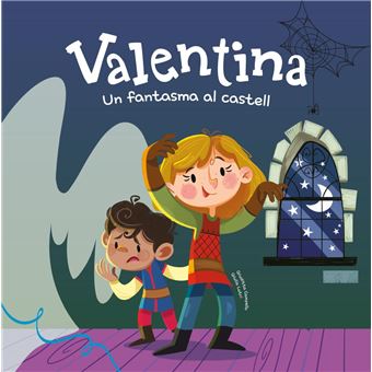 Valentina. Un fantasma al castell