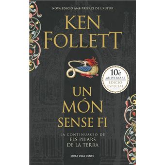 Un món sense fi (Saga Els pilars de la Terra 2)
