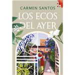 Los Ecos Del Ayer