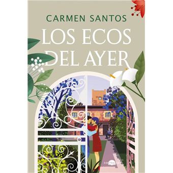 Los Ecos Del Ayer