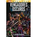 Marvel Must Have Vengadores Oscuros 2. El Hombre Molécula