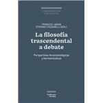 La Filosofia Trascendental A Debate