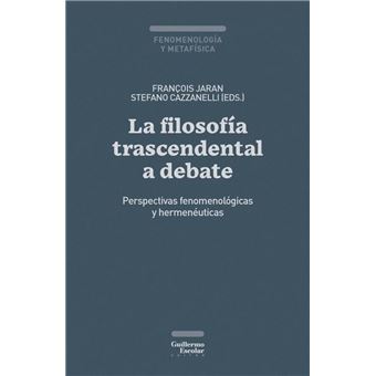 La Filosofia Trascendental A Debate