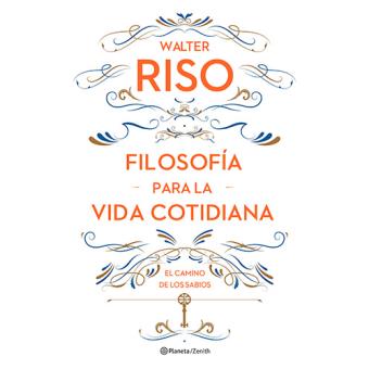 Filosofía para la vida cotidiana