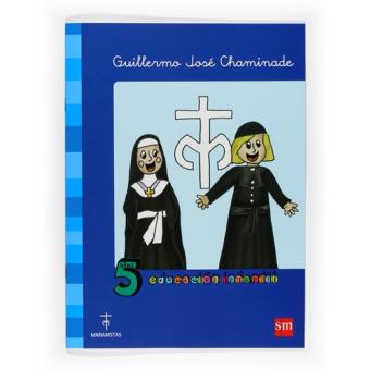 Guillermo José Chaminade, 5 años - 1