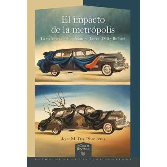 El impacto de la metropolis