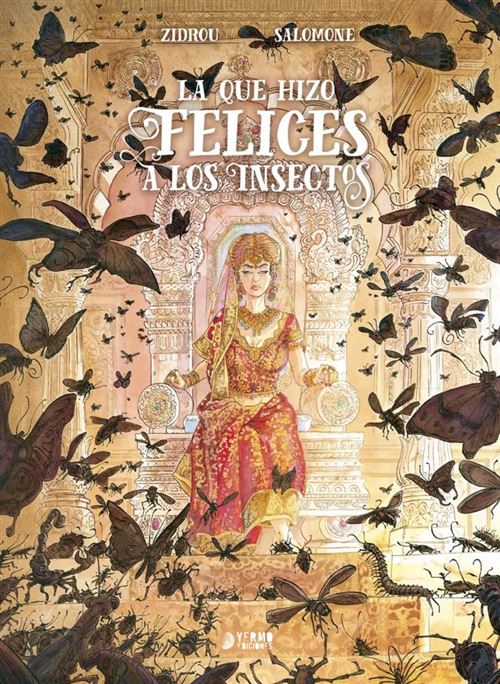 La Que Hizo Felices A Los Insectos
