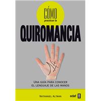 Cómo practicar la quiromancia