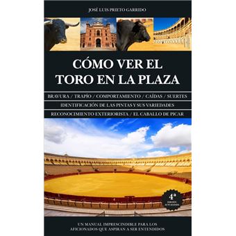 Cómo ver el toro en la plaza