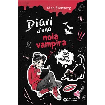 Diari d´´una noia vampira. Ullals, rímel i malediccions