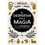 El Despertar De La Magia