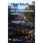 Breve historia del nacionalismo catalán