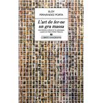 L'art de fer-ne un gra massa
