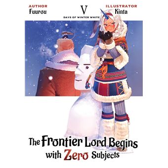 The Frontier Lord Begins with Zero Subjects: Volume 5 - 1