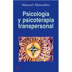 Psicología Y Psicoterapia Transpersonal